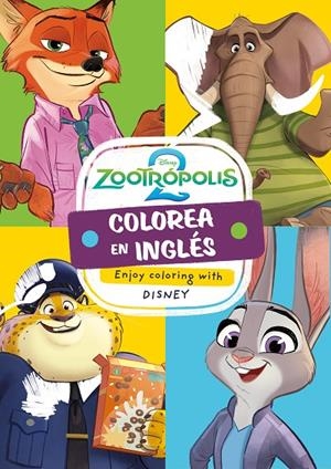 COLOREA EN INGLÉS CON ZOOTRÓPOLIS 2 | 9788419487582 | DISNEY