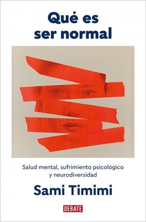 QUÉ ES SER NORMAL | 9791387600372 | TIMIMI, SAMI