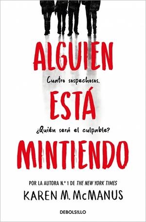 ALGUIEN ESTÁ MINTIENDO (1) | 9788466390446 | MCMANUS, KAREN M.
