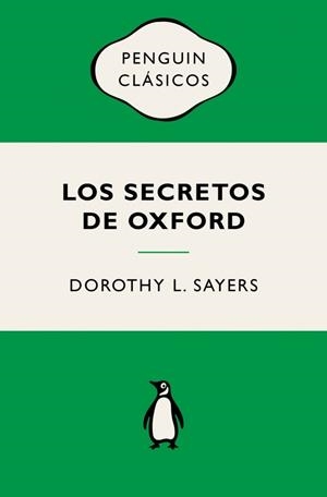 SECRETOS DE OXFORD, LOS (LORD PETER WIMSEY) | 9788491057956 | SAYERS, DOROTHY L.