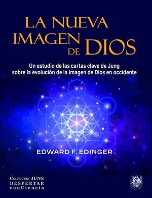 NUEVA IMAGEN DE DIOS, LA | 9788488540560 | EDINGER, EDWARD