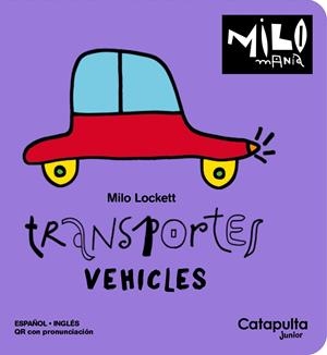 MILOMANIA - TRANSPORTES | 9788419987679 | LOCKETT, MILO