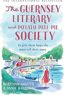 GUERNSEY LITERARY AND POTATO PEEL PIE SOCIETY, THE | 9781526610898 | SHAFFER, MARY ANN / BARROWS, ANNIE