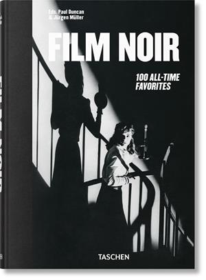 FILM NOIR. 100 ALL-TIME FAVORITES | 9783754404089