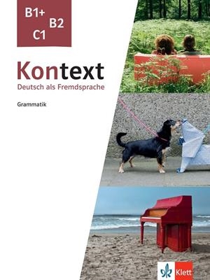 GRAMMATIK KONTEXT B1+;C1 | 9783126053549