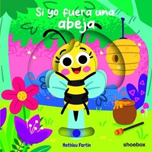 SI YO FUERA UN ABEJA | 9781773886565 | FORTIN, MATHIEU