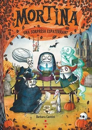 MORTINA 05. UNA SORPRESA ESPATERRANT | 9788466160247 | CANTINI, BARBARA