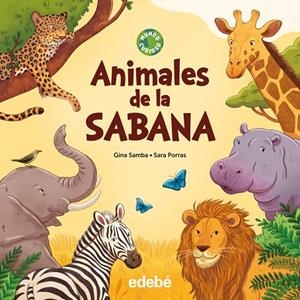ANIMALES DE LA SABANA | 9788468376066 | SAMBA, GINA