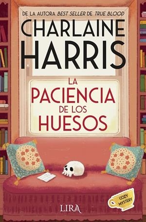 PACIENCIA DE LOS HUESOS, LA (UN MISTERIO DE AURORA TEAGARDEN 2) | 9788419235299 | HARRIS, CHARLAINE