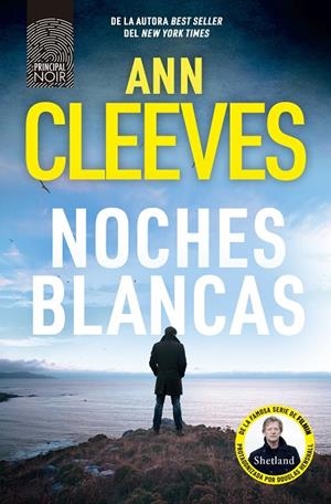 NOCHES BLANCAS (SHETLAND 1) | 9788410424418 | CLEEVES, ANN