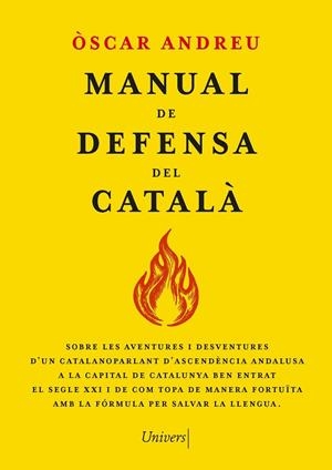 MANUAL DE DEFENSA DEL CATALÀ | 9788419721655 | ANDREU FERNÁNDEZ, ÒSCAR