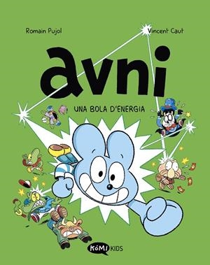 AVNI 09 : UNA BOLA D'ENERGIA | 9791387744182 | PUJOL, ROMAIN