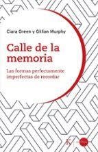 CALLE DE LA MEMORIA | 9788411214179 | GREEN, CIARA / MURPHY, GILLIAN