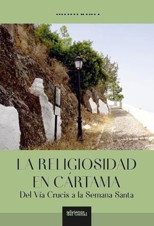 RELIGIOSIDAD EN CÁRTAMA, LA | 9791387577346 | BRAVO CONEJO, FERNANDO