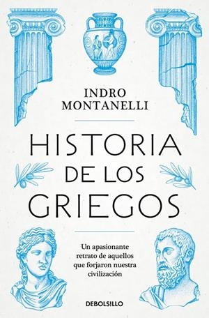 HISTORIA DE LOS GRIEGOS | 9788466390439 | MONTANELLI, INDRO