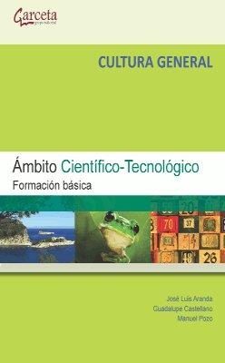 CULTURA GENERAL. ÁMBITO CIENTIFICO-LINGUISTICO | 9788416228041 | ARANDA AGUADO, JOSE LUIS / CASTELLANO PEREZ