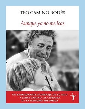 AUNQUE YA NO ME LEAS | 9791399038392 | CAMINO RODÉS, TEO