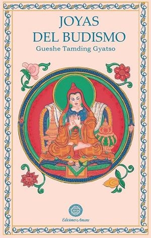 JOYAS DEL BUDISMO | 9788495094933 | TAMDING GYATSO, GUESHE