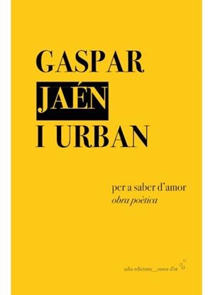 PER A SABER D'AMOR | 9788412919189 | JAÉN I URBAN, GASPAR