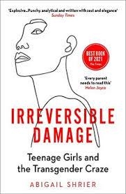 IRREVERESIBLE DAMAGE | 9781800750364 | SHRIER, ABIGAIL