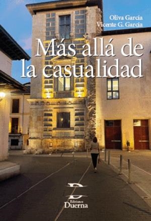 MÁS ALLÁ DE LA CASUALIDAD | 9788412922257 | GARCIA, OLIVA / GARCÍA, VICENTE G.