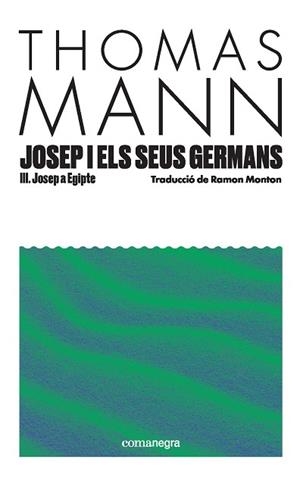 JOSEP I ELS SEUS GERMANS III | 9791387969080 | MANN, THOMAS
