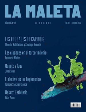 MALETA DE PORTBOU, LA 74 - ENERO-FEBRERO 2026 | 9772339676003074