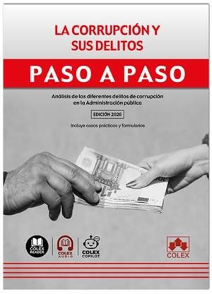 CORRUPCIÓN Y SUS DELITOS, LA. PASO A PASO | 9791370115401