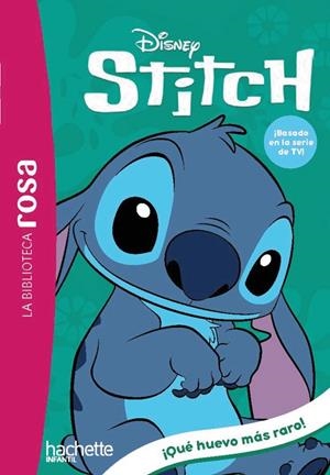 BIBLIOTECA ROSA, LA. STITCH 07. ¡QUÉ HUEVO MÁS RARO! | 9788410301757 | DUVAL, THÉO