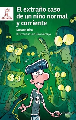 EXTRAÑO CASO DE UN NIÑO NORMAL Y CORRIENTE, EL | 9788491428848 | RICO, SUSANA