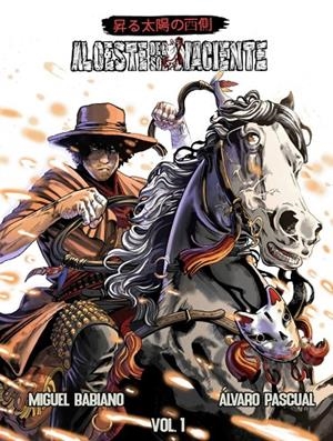 AL OESTE DEL SOL NACIENTE | 9789872562021 | BABIANO, MIGUEL / PASCUAL, ALVARO