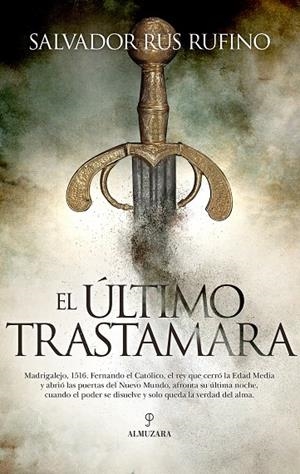 ÚLTIMO TRASTÁMARA, EL | 9791370200800 | RUS RUFINO, SALVADOR IGNACIO