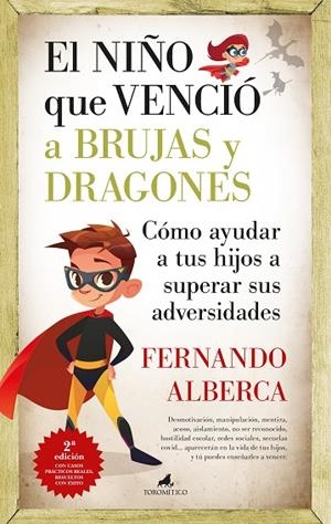 NIÑO QUE VENCIÓ A BRUJAS Y DRAGONES, EL | 9788419962607 | ALBERCA, FERNANDO