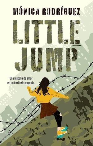 LITTLE JUMP | 9788468377001 | RODRÍGUEZ, MÓNICA