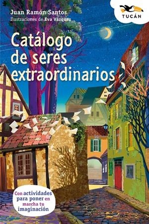 CATÁLOGO DE SERES HUMANOS EXTRAORDINARIOS | 9788468377056 | SANTOS, JUAN RAMÓN