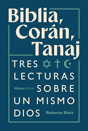 BIBLIA, CORÁN, TANAJ | 9791370091743 | BLATT, ROBERTO