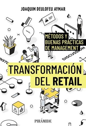 TRANSFORMACIÓN DEL RETAIL | 9788436851281 | DEULOFEU AYMAR, JOAQUIM