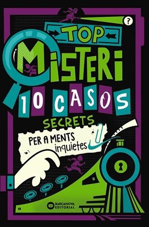 TOP MISTERI : 10 CASOS SECRETS PER A MENTS INQUIETES | 9788448967321 | MOORE, GARETH / PANTON, GARY