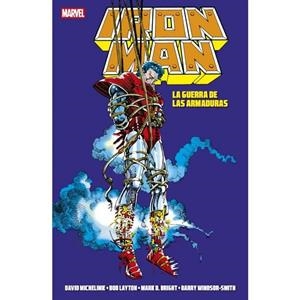 MARVEL ESSENTIALS. IRON MAN : LA GUERRA DE LAS ARMADURAS | 9791370134914 | MICHELINIE, DAVID / LAYTON, BOB