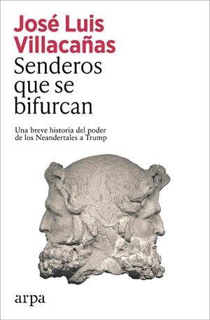 SENDEROS QUE SE BIFURCAN | 9791387833077 | VILLACAÑAS, JOSÉ LUIS