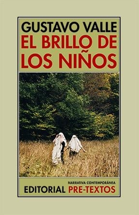 BRILLO DE LOS NIÑOS, EL | 9788410309777 | VALLE, GUSTAVO