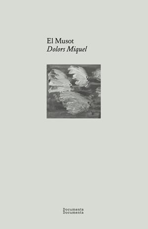 MUSOT, EL | 9788412848427 | MIQUEL, DOLORS