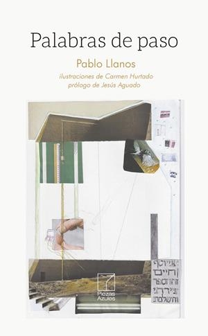 PALABRAS DE PASO | 9788412925692 | LLANOS, PABLO