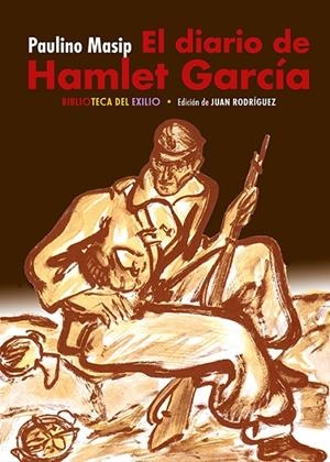 DIARIO DE HAMLET GARCÍA, EL | 9791387939526 | MASIP, PAULINO