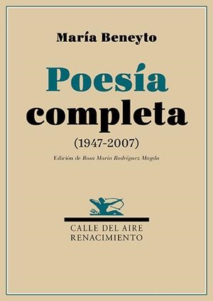 POESÍA COMPLETA (MARÍA BENEYTO) | 9791387939472 | BENEYTO, MARIA