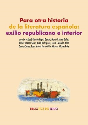 PARA OTRA HISTORIA DE LA LITERATURA ESPAÑOLA | 9791387552893 | VARIOS AUTORES