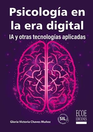 PSICOLOGÍA EN LA ERA DIGITAL | 9789585084667 | CHAVES MUÑOZ, GLORIA VICTORIA