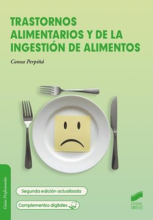 TRASTORNOS ALIMENTARIOS Y DE LA INGESTIÓN DE ALIMENTOS | 9788413574639 | PERPIÑA, CONXA