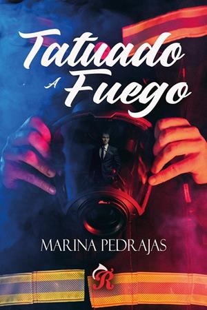 TATUADO A FUEGO | 9791399120516 | PEDRAJAS, MARINA