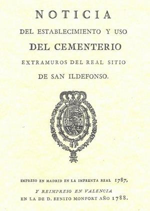 NOTICIA DEL ESTABLECIMIENTO Y USO DEL CEMENTERIO EXTRAMUROS | 9788460789215